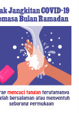 Elakkan Jangkitan COVID-19 Semasa Bulan Ramadan - Cuci Tangan